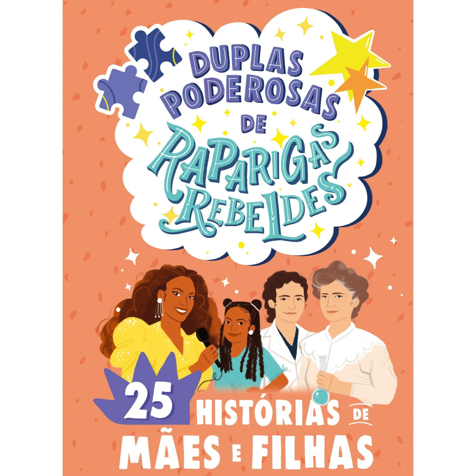 Nuvem De Tinta Duplas Poderosas de Raparigas Rebeldes^ Literatura Juvenil
