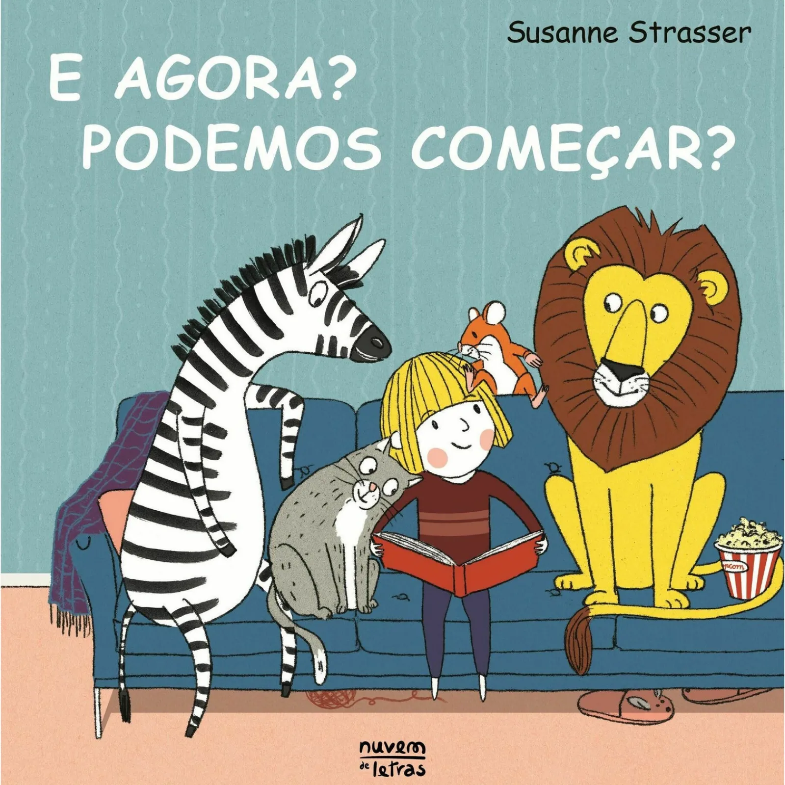 Nuvem De Letras E Agora? Podemos Começar? de Susanne Strasser^ Literatura Infantil