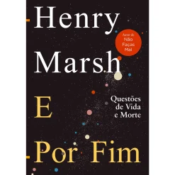 Lua De Papel E por Fim de Henry Marsh^ Vidas Reais