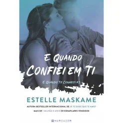 Marcador E Quando Confiei em Ti de Estelle Maskame^ Young Adult