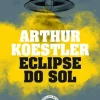 Livros Do Brasil Eclipse do Sol de Arthur Koestler^ Romance