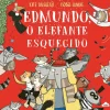 Nuvem De Letras Edmundo, o Elefante Esquecido de Kate Dalgleish^ Literatura Infantil