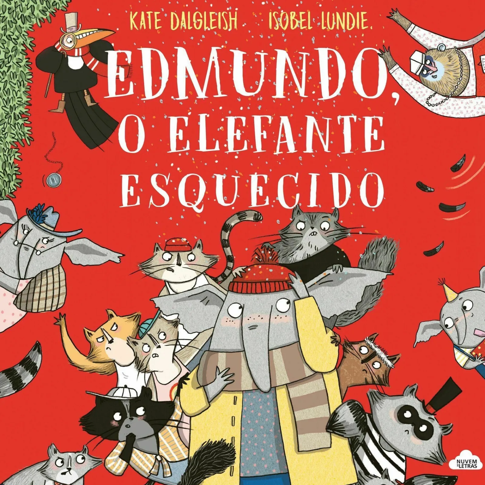 Nuvem De Letras Edmundo, o Elefante Esquecido de Kate Dalgleish^ Literatura Infantil