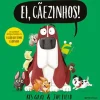 Presença Ei, Cãezinhos! de Jim Field^ Literatura Infantil