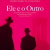 Dom Quixote Ele e o Outro de Hermann Hesse^ Romance