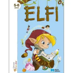 Porto Editora ELFI - Educação Pré-Escolar - 5-6 Anos^ Pré-Escolar