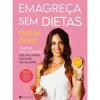 Manuscrito Emagreça sem Dietas de Diana Dinis^ Saúde E Bem Estar