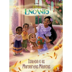 Note! Online Encanto - Isabela e as Margaridas Mágicas^ Coleções Infantis