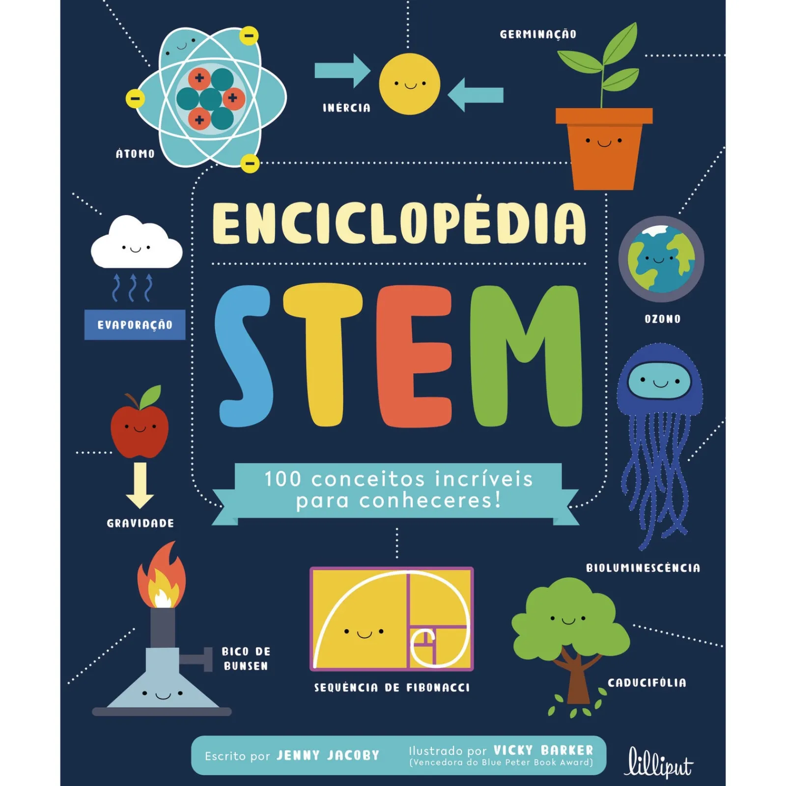 Lilliput Enciclopédia STEM: 100 Conceitos Incríveis para Conheceres! de Jenny Jacoby^ Conhecimento