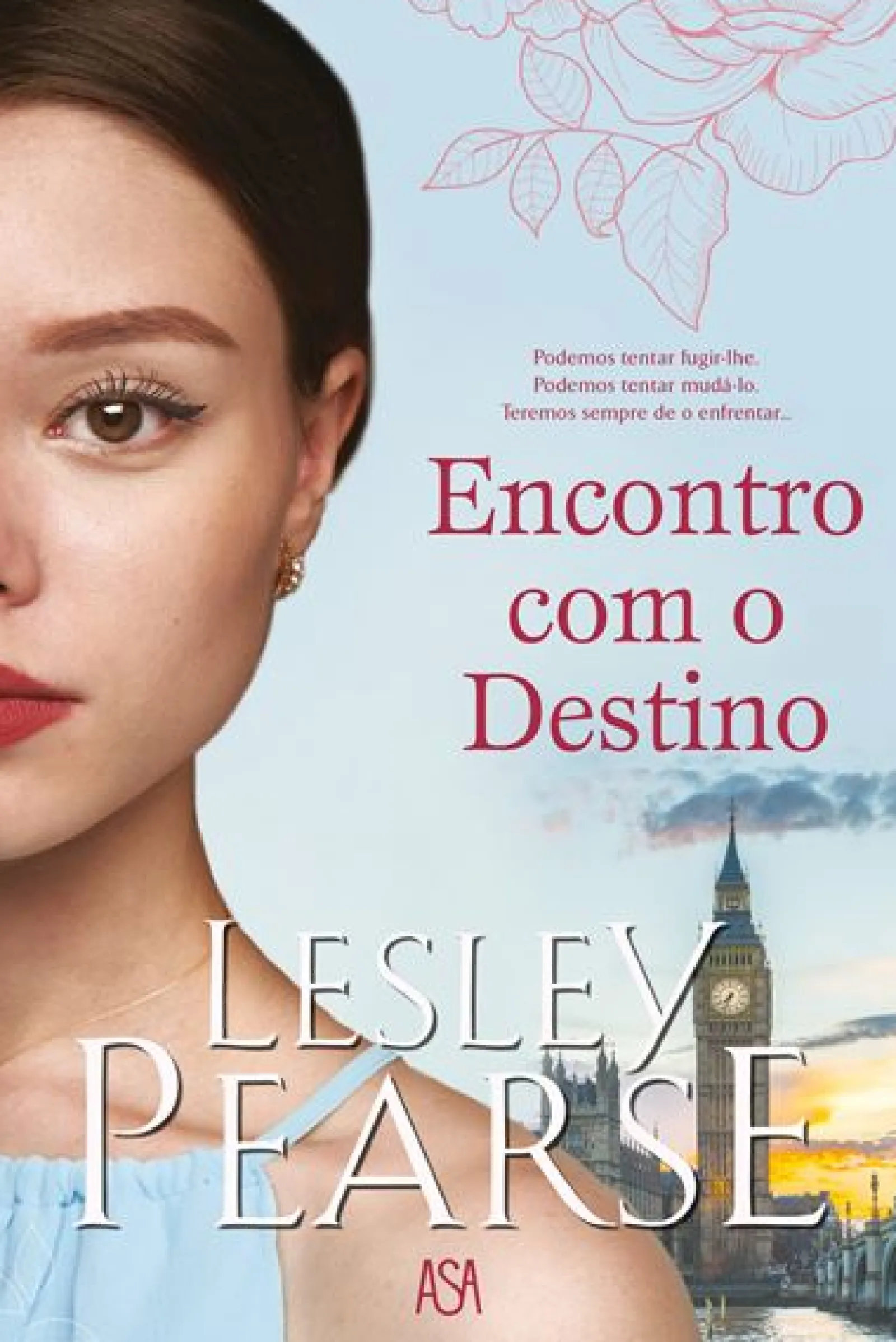 Asa Encontro com o Destino de Lesley Pearse^ Romance
