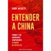 Presença Entender a China de Giada Messeti^ História E Política