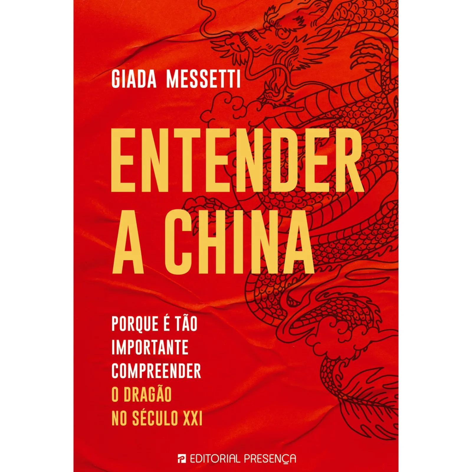 Presença Entender a China de Giada Messeti^ História E Política