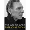 Casa Das Letras Entradas e Saídas de Michael Richards^ Vidas Reais
