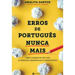 Manuscrito Erros de Português Nunca Mais de Analita Santos^ Tempos Livres