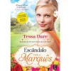 Topseller Escândalo com o Marquês de Tessa Dare^ Romance