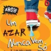 Booksmile Escola 6 de James Patterson e Chris Tebbetts - Um Azar Nunca Vem Só (2ª Edição)^ Coleções Juvenis