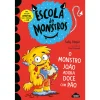 Nuvem De Letras Escola de Monstros - Livro 2: o Monstro João Adora Doce com Pão de Sally Rippin^ Coleções Infantis