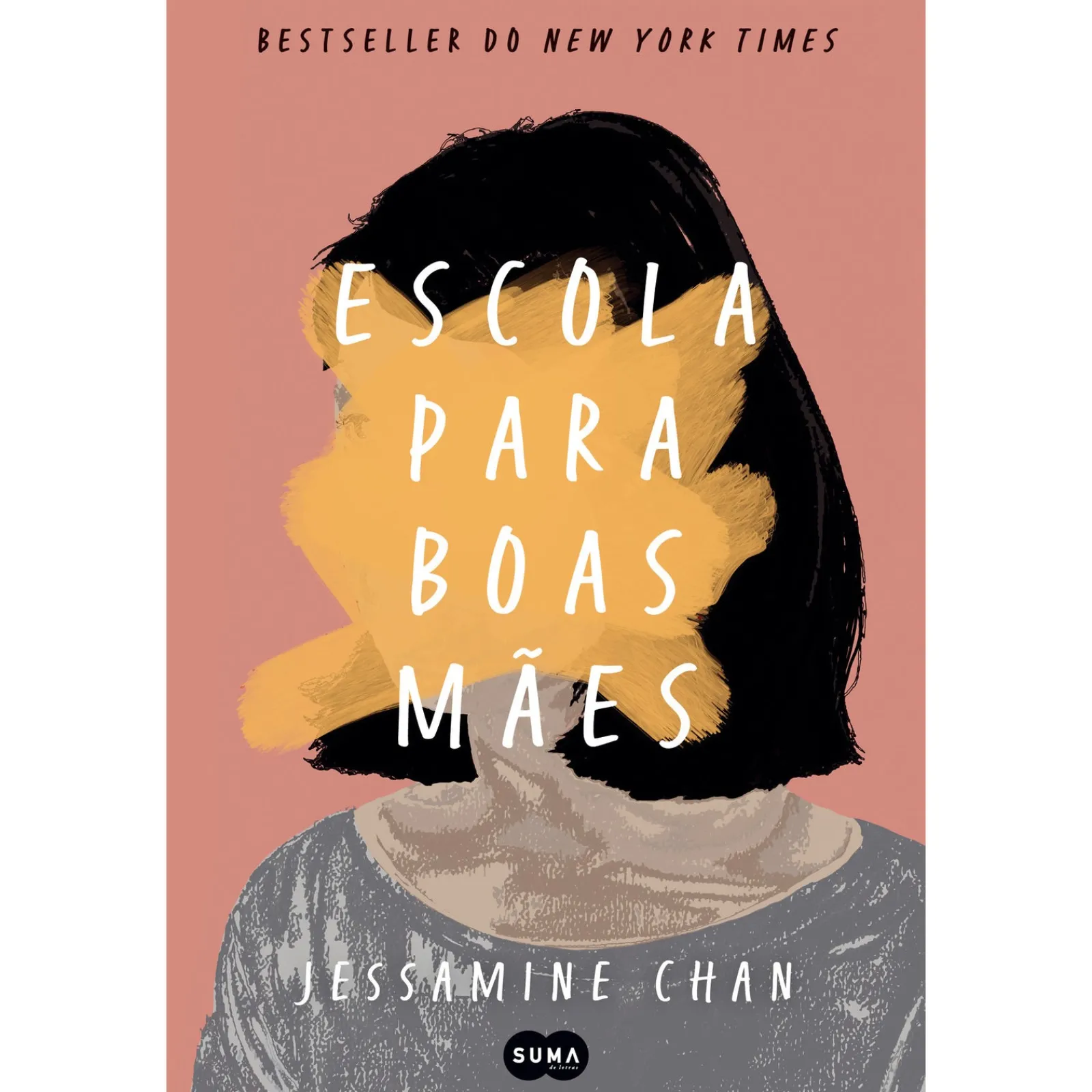 Suma De Letras Escola para Boas Mães de Jessamine Chan^ Romance