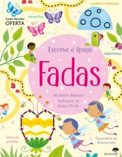 Jacarandá Escreve e Apaga - Fadas de Kirsteen Robson^ Atividades