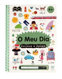 Texto Editora Escreve e Apaga - o Meu Dia de Vários Autores^ Atividades