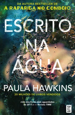 Topseller Escrito na Água de Paula Hawkins^ Romance