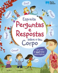 Porto Editora Espreita - Perguntas e Respostas Sobre o Teu Corpo de Katie Daynes^ Atividades