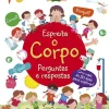 Porto Editora Espreita o Corpo - Perguntas e Respostas^ Conhecimento