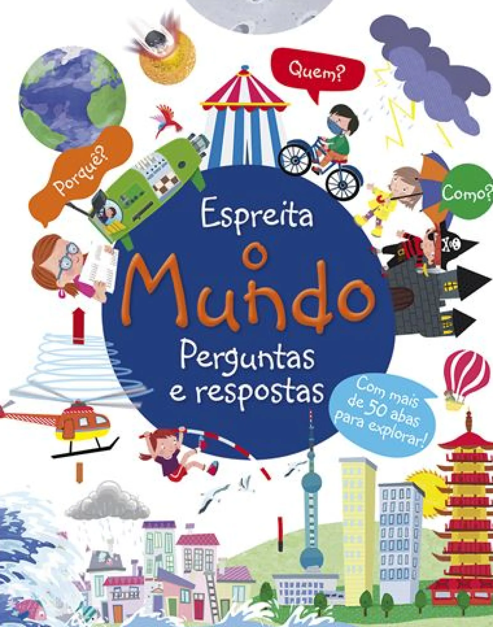 Porto Editora Espreita o Mundo - Perguntas e Respostas^ Conhecimento