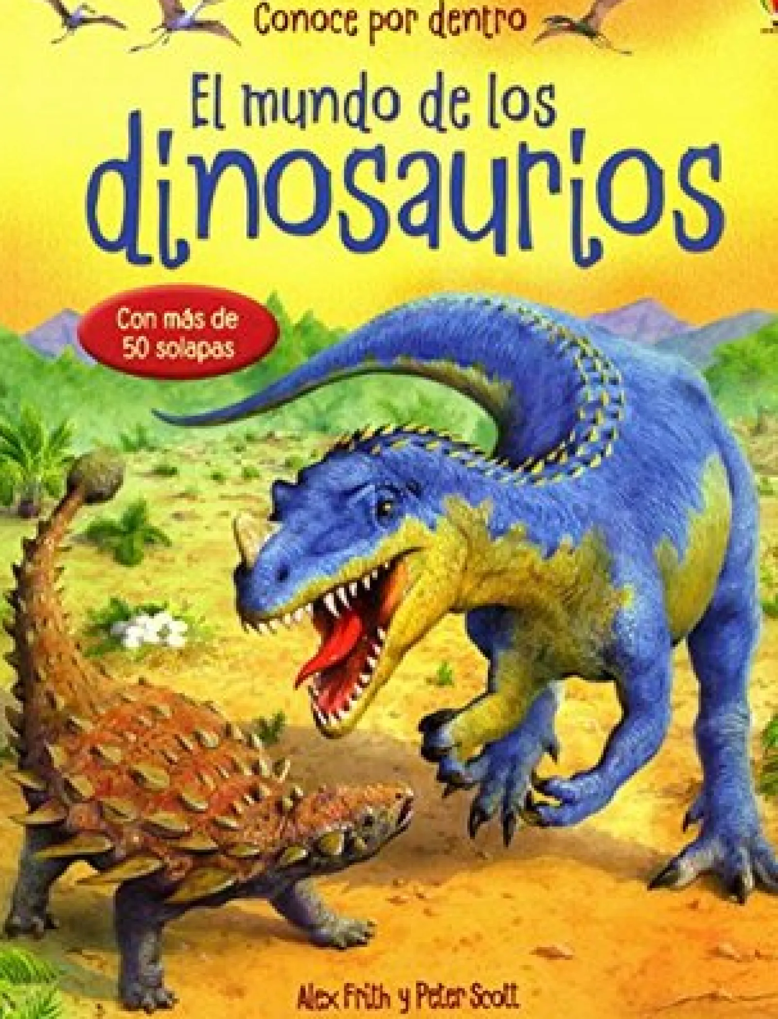 Porto Editora Espreita o Mundo dos Dinossauros de Alex Frith^ Conhecimento