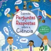 Porto Editora Espreita Perguntas e Respostas Sobre a Ciência de Katie Daynes^ Conhecimento