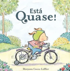 Nuvem De Letras Está Quase! de Maryann Cocca-Leffler^ Literatura Infantil