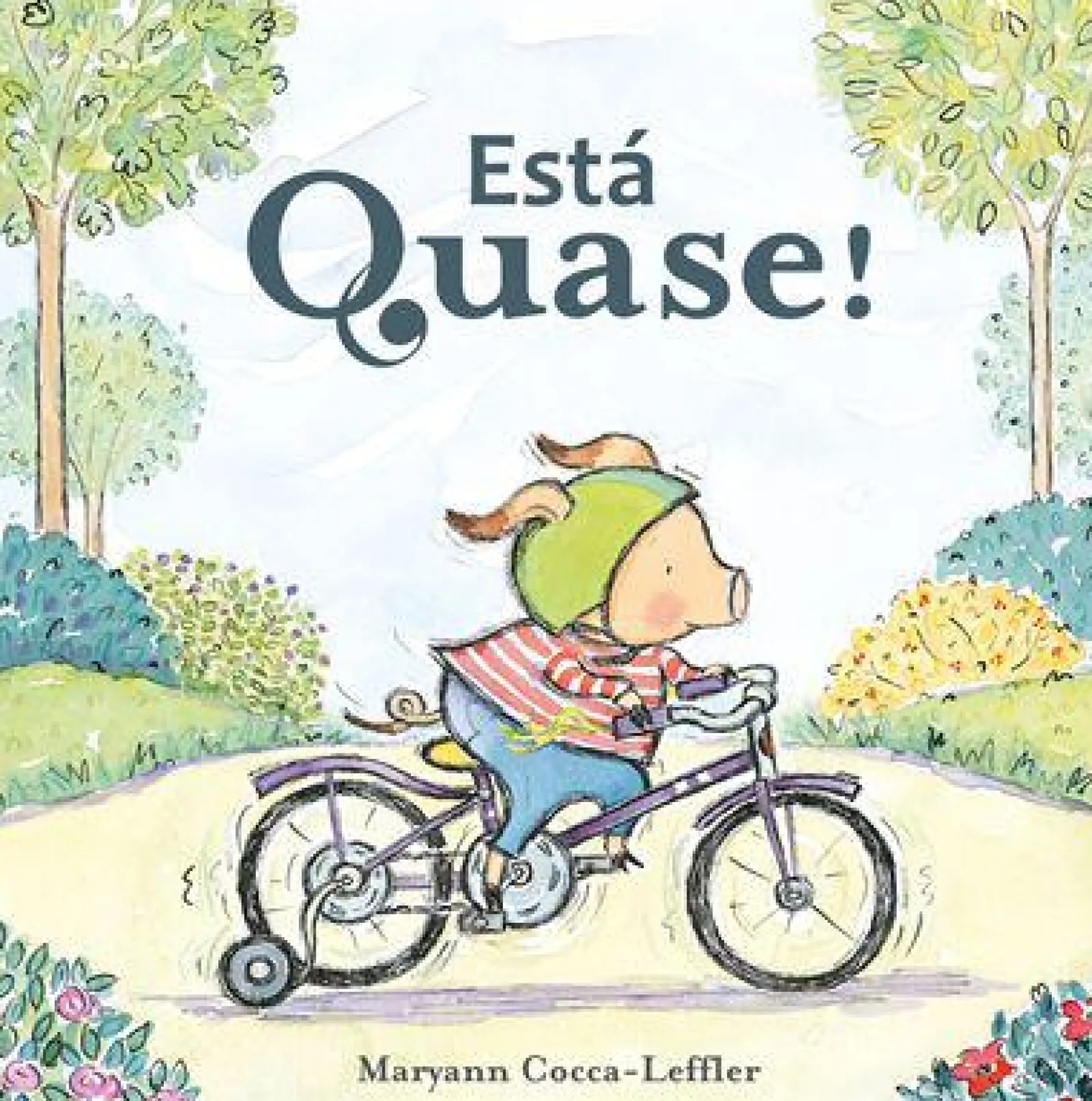 Nuvem De Letras Está Quase! de Maryann Cocca-Leffler^ Literatura Infantil