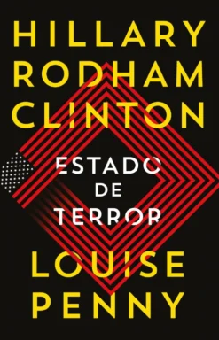 Porto Editora Estado de Terror de Hillary Rodham Clinton e Louise Penny^ Policial