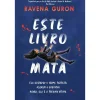 Asa Este Livro Mata de Ravena Guron^ Young Adult