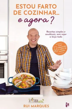 Zero A Oito Estou Farto de Cozinhar… e Agora? de Rui Marques^ Culinária
