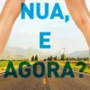 Oficina Livro Estou Nua, e Agora? de Francisco Salgueiro^ Romance