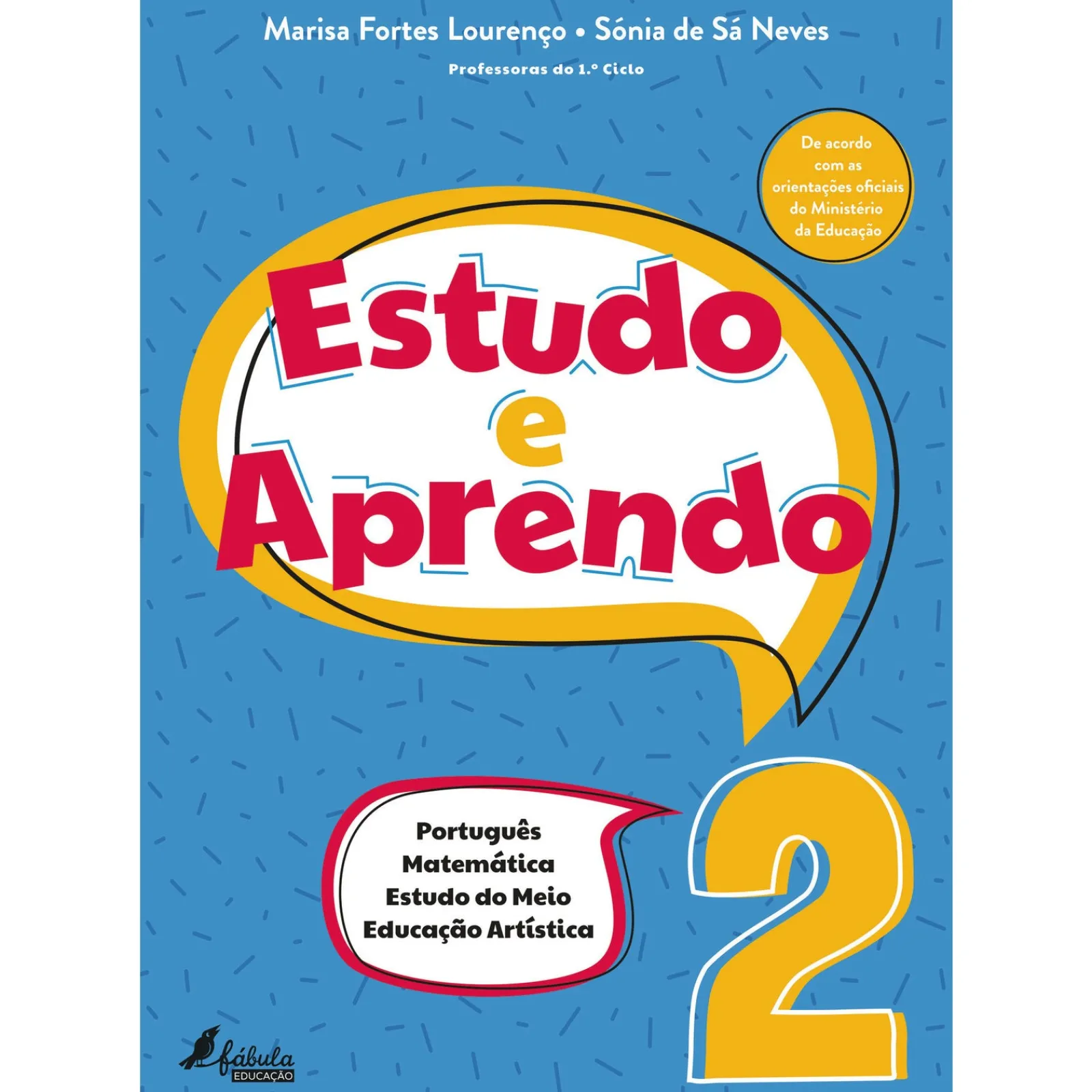 Fábula Estudo e Aprendo - 2.º Ano^ 1º Ciclo