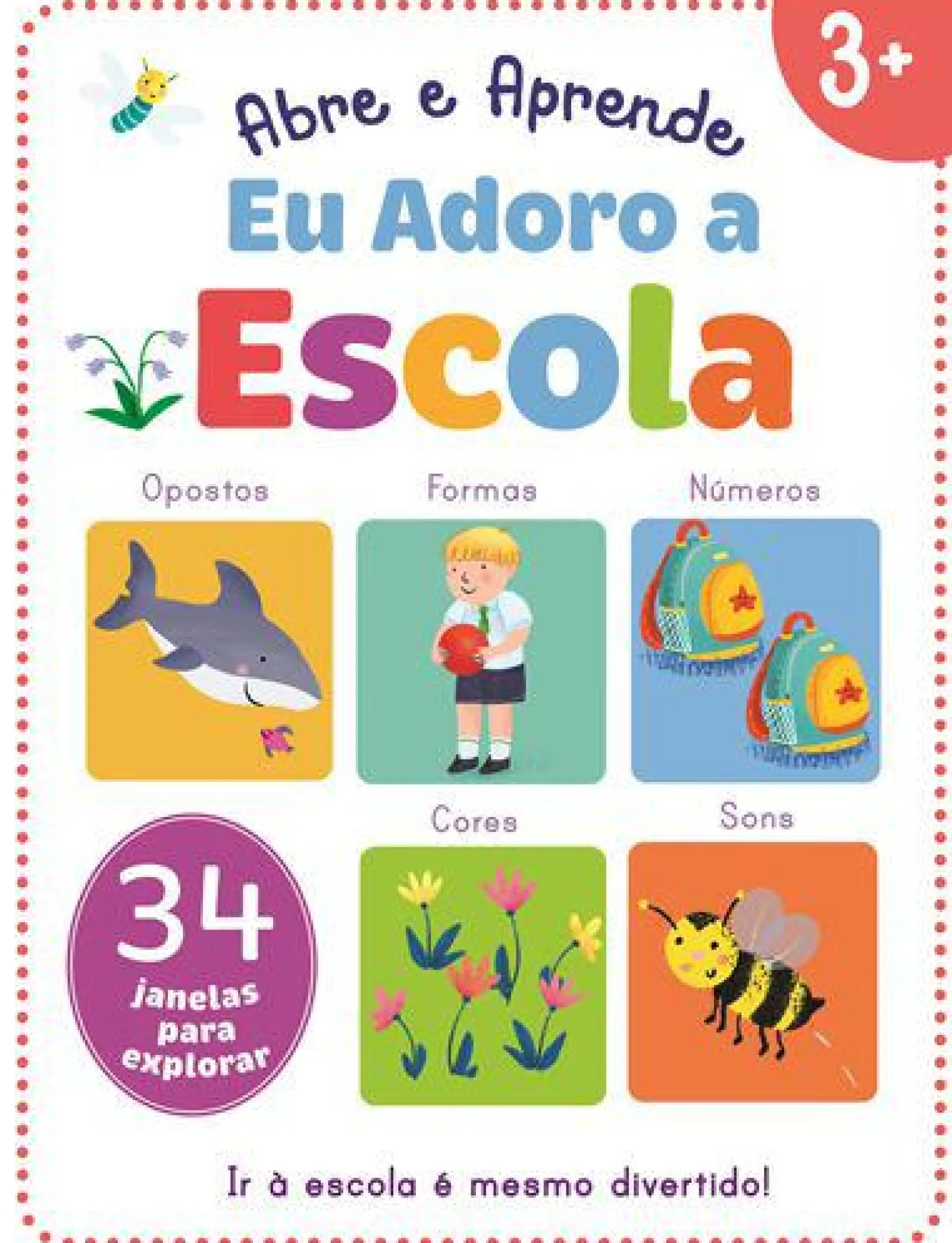 Joybooks Eu Adoro a Escola de Emma Munro Smith - Abre e Aprende^ Atividades