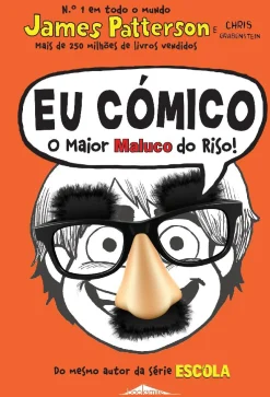 Booksmile Eu Cómico: o Maior Maluco do Riso! de James Patterson - Volume 1 (7ª Edição)^ Coleções Juvenis