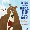 Nuvem De Letras Eu Não Tenho Medo, Tu é que Tens! de Seth Meyers^ Literatura Infantil