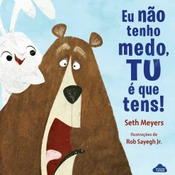 Nuvem De Letras Eu Não Tenho Medo, Tu é que Tens! de Seth Meyers^ Literatura Infantil