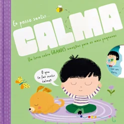 Porto Editora Eu Posso Sentir... Calma^ Literatura Infantil
