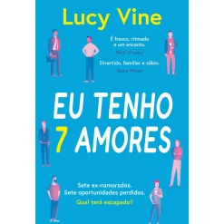 Porto Editora Eu Tenho 7 Amores de Lucy Vine^ Romance