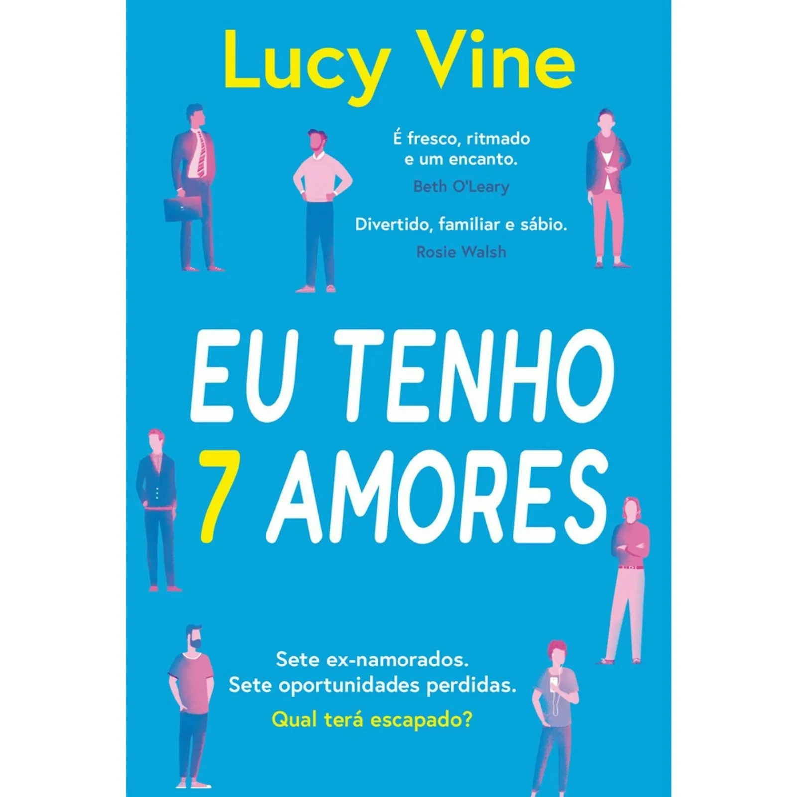 Porto Editora Eu Tenho 7 Amores de Lucy Vine^ Romance
