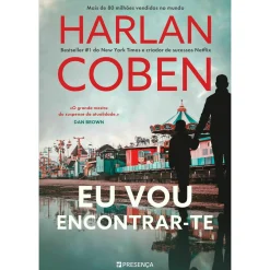 Presença Eu Vou Encontrar-Te de Harlan Coben^ Policial