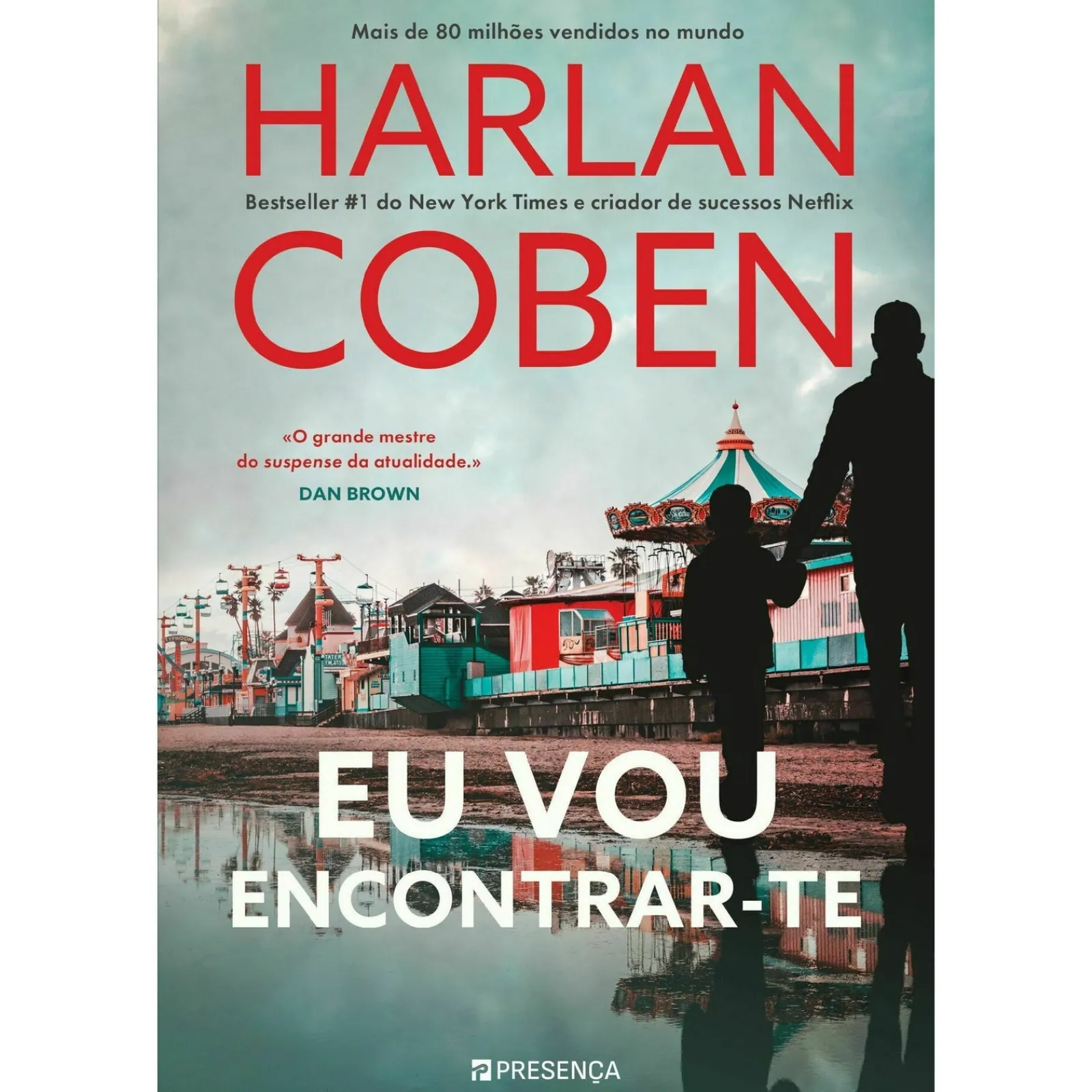 Presença Eu Vou Encontrar-Te de Harlan Coben^ Policial