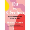 Albatroz Eu Vs. Cérebro de Hayley Morris^ Desenvolvimento Pessoal