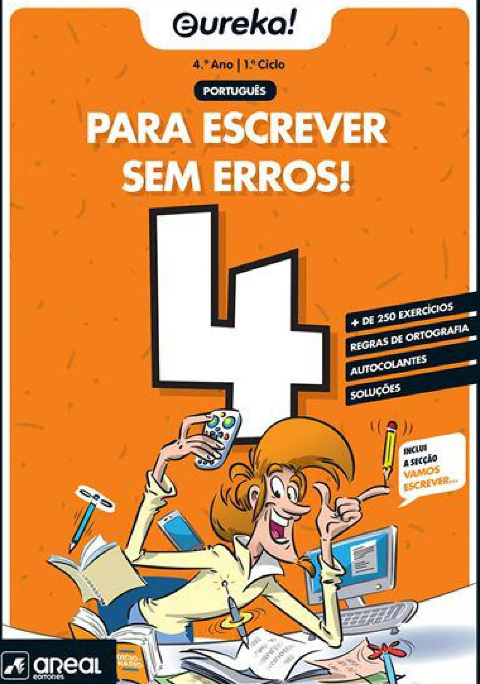 Areal Eureka! para Escrever sem Erros 4 - 4.º Ano^ 1º Ciclo