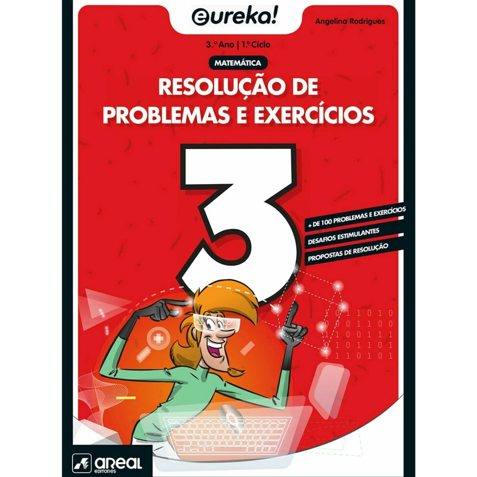 Note! Online Eureka! Resolução de Problemas e Exercícios - Matemática - 3.º Ano^ 1º Ciclo