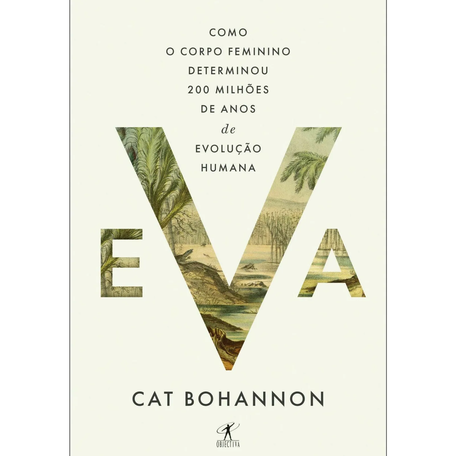 Objetiva Eva de Cat Bohannon^ História E Política